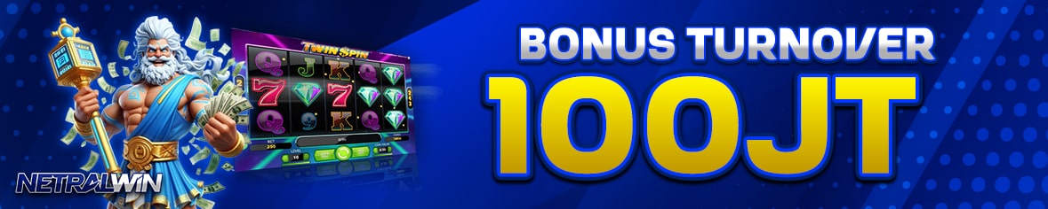 netralwin-bonus-turnover-100-juta